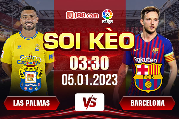 Soi kèo và Đánh Giá Trận Las Palmas vs Barcelona 03:30 05/01